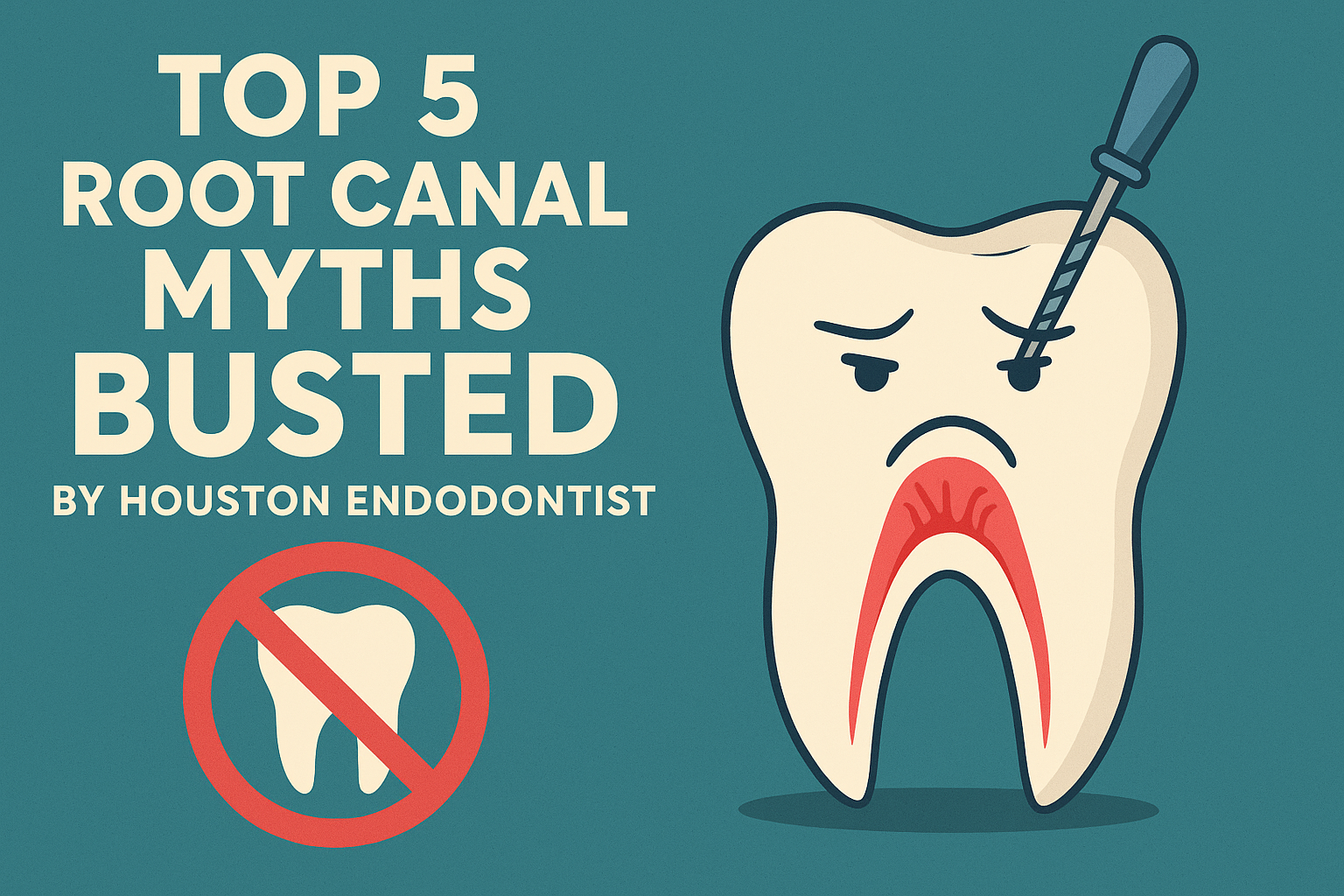 Top 5 Root Canal Myths Busted by Houston Endodontist | HTX Endodontics